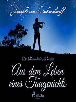 cover image of Aus dem Leben eines Taugenichts--Der romantische Klassiker